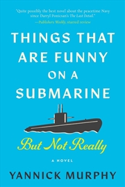 Buy Things That Are Funny on a Submarine, But Not Really