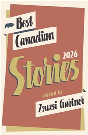 Buy Best Canadian Stories 2026