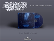 Buy As The Stars Shatter In Agony