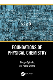 Buy Foundations of Physical Chemistry