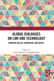 Buy Global Dialogues on Law and Technology