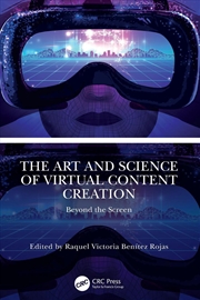 Buy The Art And Science Of Virtual Content Creation