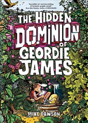 Buy The Hidden Dominion of Geordie James