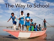 Buy The Way to School