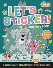 Buy Elephant & Piggie: Let's Sticker!