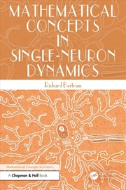 Buy Mathematical Concepts in Single-Neuron Dynamics