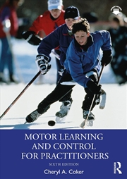 Buy Motor Learning and Control for Practitioners