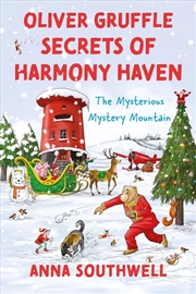 Buy Oliver Gruffle Secrets of Harmony Haven : The Mysterious Mystery Mountain