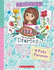 Buy Pets Forever (Ella Diaries: 2 Books In 1)