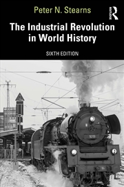 Buy The Industrial Revolution in World History