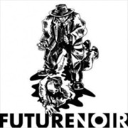 Buy Future Noir