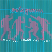 Buy Music That Humans Can Play