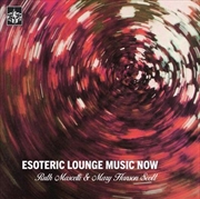 Buy Esoteric Lounge Music Now