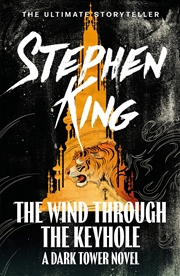 Buy The Wind Through The Keyhole. Stephen King (dark Tower Novel)