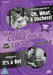 Buy Its A Bet / Oh What A Duchess (REGION 2)