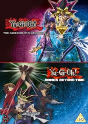 Buy Yu-Gi-Oh (Movies) Bonds Beyond Time / Dark Side of Dimensions (REGION 2)