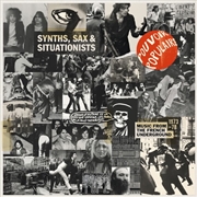 Buy Synths, Sax & Situationists: Music From The French Underground 1973-78