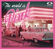 Buy World Is Pink: 30 Traces Of Pink