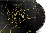 Buy Babylon Berlin: Vol 3-Season 4 (Original Soundtrack)