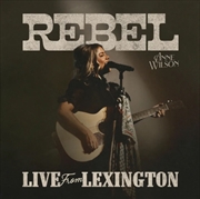 Buy Rebel: Live From Lexington
