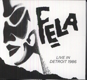 Buy Fela Kuti Live In Detroit 1986