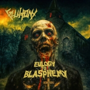 Buy Eulogy To Blasphemy