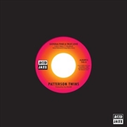 Buy Gonna Find A True Love / How Long Must The Show Go On?