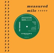 Buy No More You And Me/ You Always Did What You Wanted