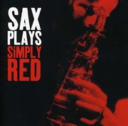 Buy Sax Plays Simply Red