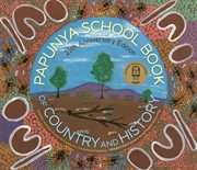 Buy Papunya School Book of Country and History 25th Anniversary Edition