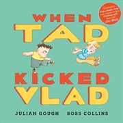 Buy When Tad Kicked Vlad