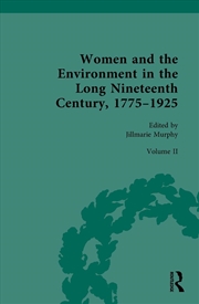 Buy Women and the Environment in the Long Nineteenth Century, 1775–1925