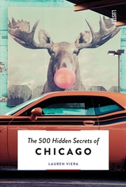 Buy 500 Hidden Secrets of Chicago
