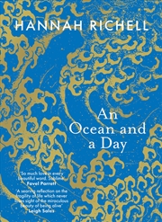 Buy An Ocean and a Day: A powerful and poignant memoir on grief, loss and hope, from the internationally