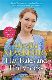 Buy Hay Bales and Hollyhocks