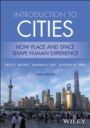 Buy Introduction to Cities : How Place and Space Shape Human Experience