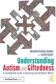 Buy Understanding Autism and Giftedness