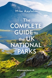Buy The Complete Guide to the UK National Parks