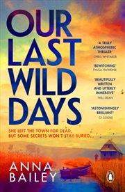 Buy Our Last Wild Days