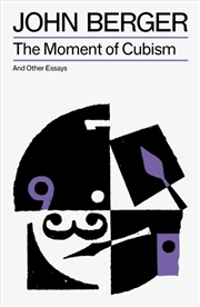 Buy The Moment of Cubism