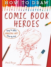 Buy How To Draw Comic Book Heroes