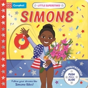 Buy Little Superstars: Simone : A Push Pull, Slide Book