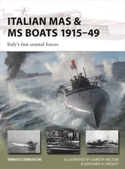 Buy Italian MAS & MS Boats 1915–49 : Italy's fast coastal forces