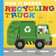 Buy How It Works: Recycling Truck