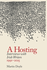 Buy A Hosting: Interviews with Irish Writers 1991-2025