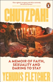 Buy Chutzpah : A memoir of faith, sexuality and daring to stay