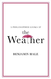 Buy A Philosopher Looks at the Weather