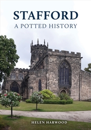Buy Stafford: A Potted History