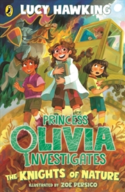 Buy Princess Olivia Investigates: The Knights of Nature