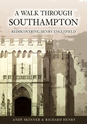 Buy A Walk through Southampton : Rediscovering Henry Englefield